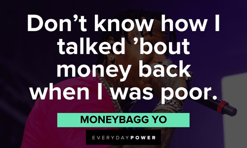 Moneybagg Yo Quotes about money