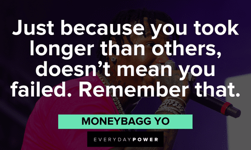 inspirational Moneybagg Yo Quotes