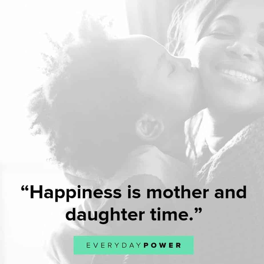 mother daughter quotes about happiness