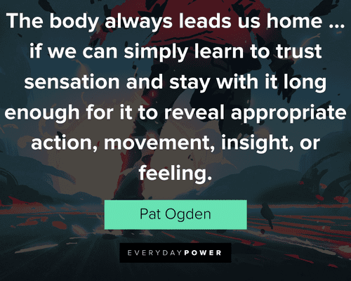 movement quotes about the body always leads us home