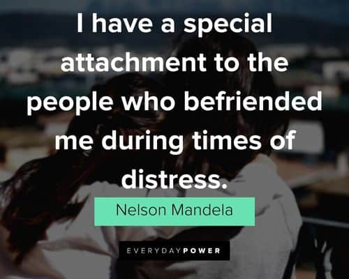 Nelson Mandela Quotes about friendship