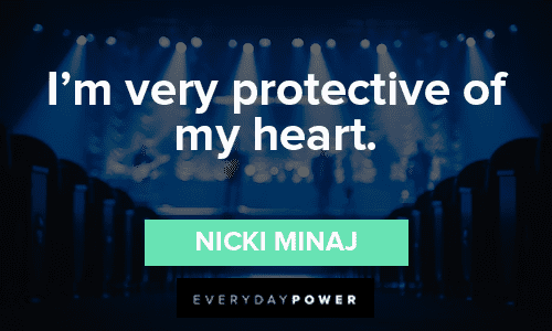 Nicki Minaj Quotes About Guarding Your Heart