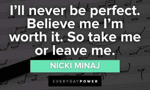 Nicki Minaj quotes about being perfect