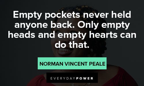 norman vincent peale quotes that empty pockets never held anyone back