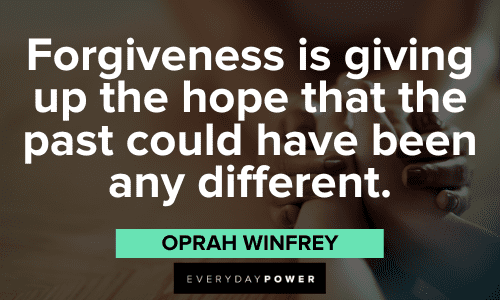 Oprah Winfrey Quotes about forgiveness