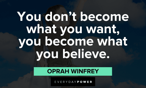Oprah Winfrey Quotes about self belief