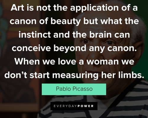 Meaningful Pablo Picasso Quotes