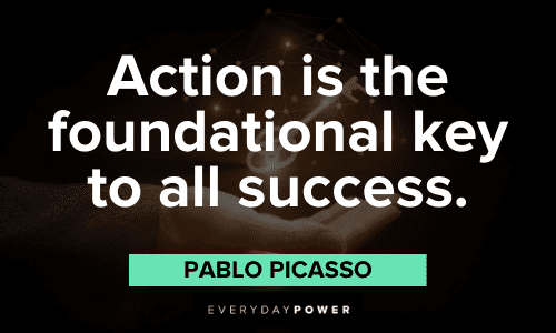 Pablo Picasso Quotes about action