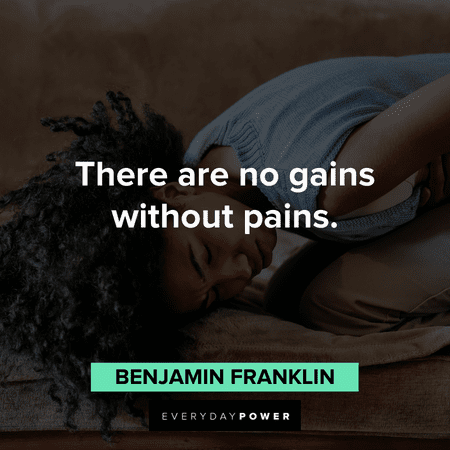 no gain without Pain Quotes