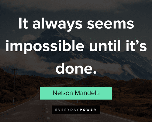 Impossible perseverance quotes