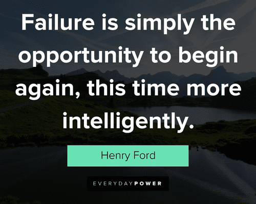 perseverance quotes on failure is simply the opportunity to begin again