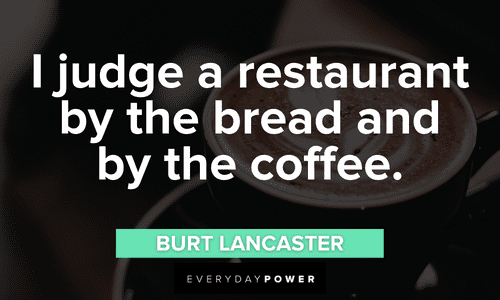 Coffee Quotes and sayings to motivate you