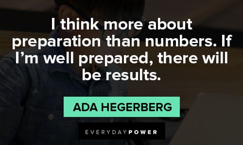 preparation quotes about I think more about preparation than numbers