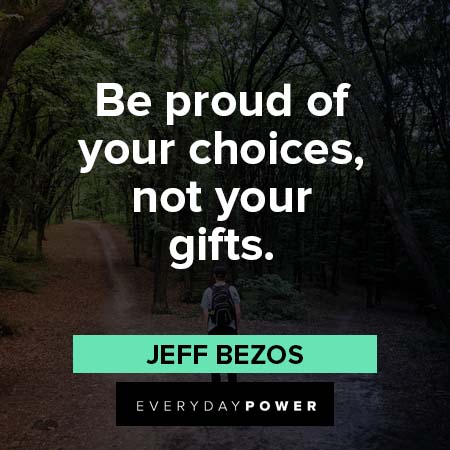 proud of you quotes to your choices