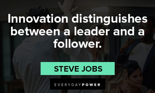 quotes on success about innovation distinguishes between a leader and a follower