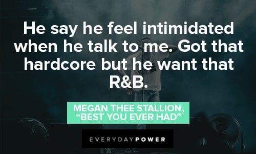Megan Thee Stallion Quotes About intimidation