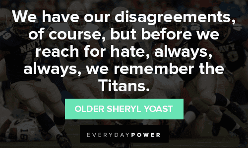 Remember the Titans Quotes About Disagreements