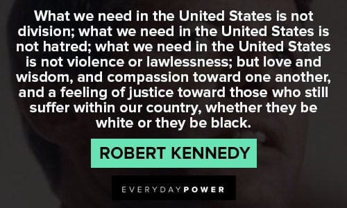 More Robert Kennedy quotes