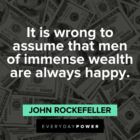 John D. Rockefeller Quotes about wealth