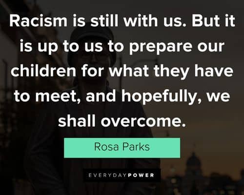 Other Rosa Parks Quotes