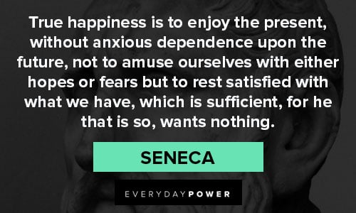 Seneca quotes about true happiness