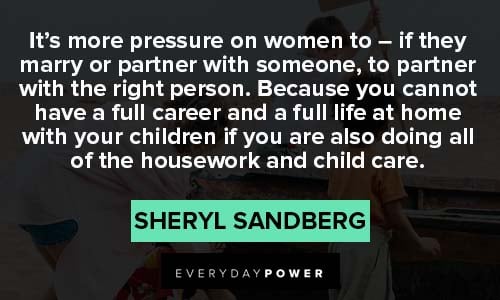 Sheryl Sandberg Quotes about housework and child care