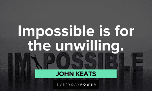 Short inspirational quotes to overcome the impossible