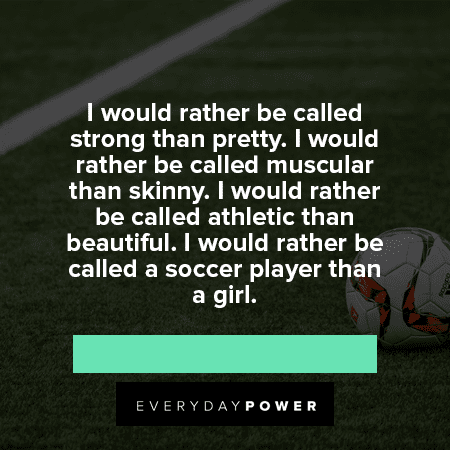 Soccer Quotes About Soccer Players