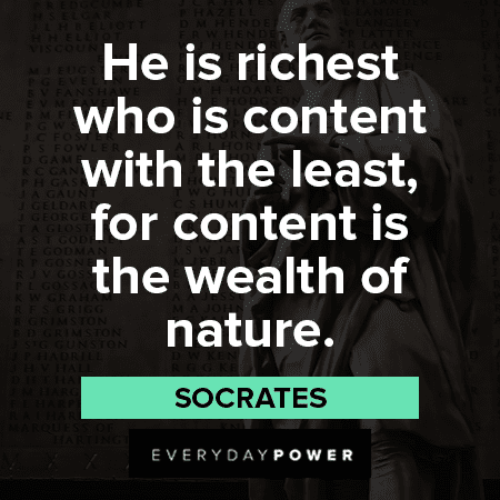 Socrates Quotes About Being Rich