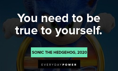 Sonic quotes on You need to be true to yourself