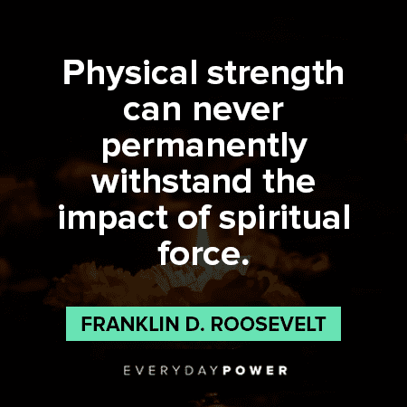 Spiritual Quotes About Physical Strength