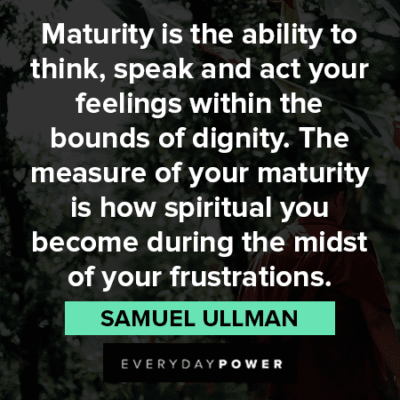 Spiritual Quotes About Maturity
