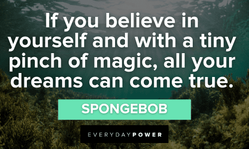 SpongeBob Quotes about believing in yourself
