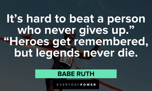 Sports Quotes about never giving up