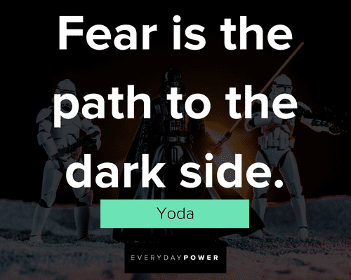 star wars quotes about fear is the path to the dark side