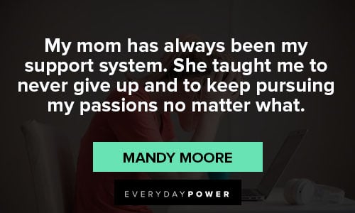 support quotes about Moms