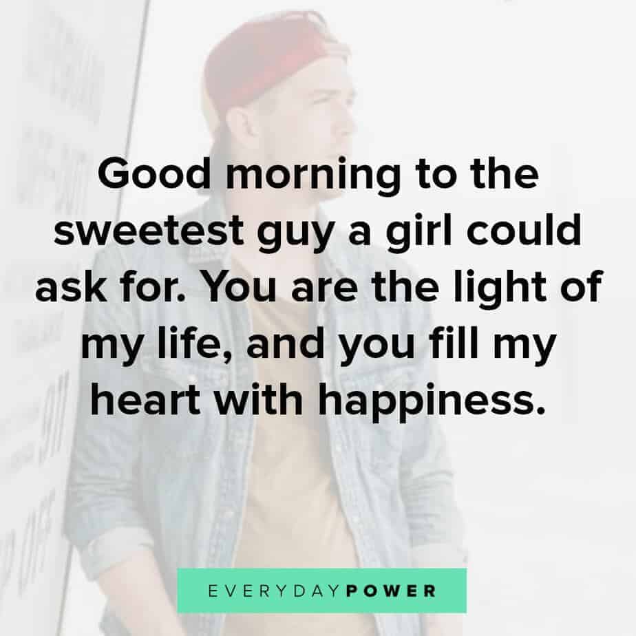 Goodmorning Quotes For Him to make him feel special