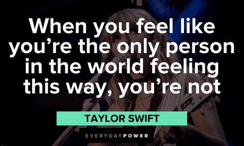 uplifting Taylor Swift Quotes