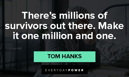 Tom Hanks quotes that will encourage you