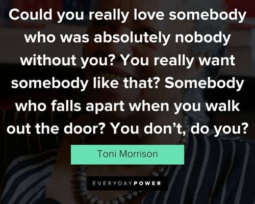 Other toni morrison quotes