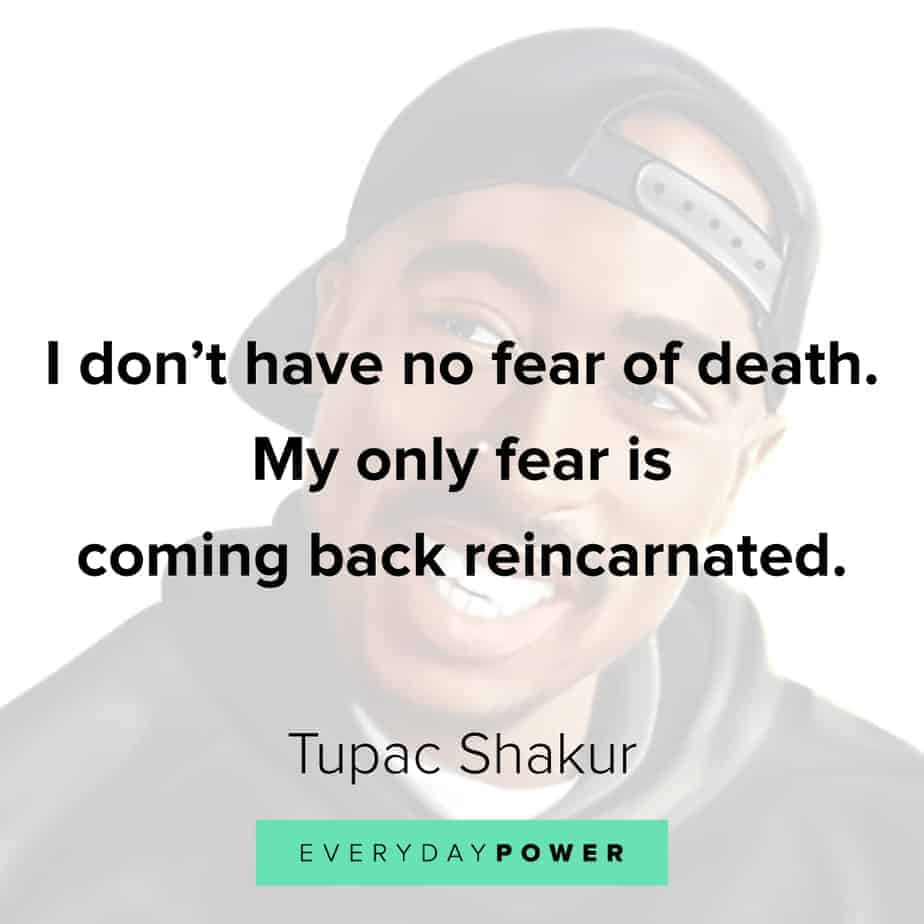 Tupac Quotes on fear