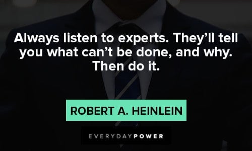 unexpected quotes about always listen to experts