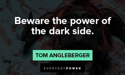 villain quotes about dark side
