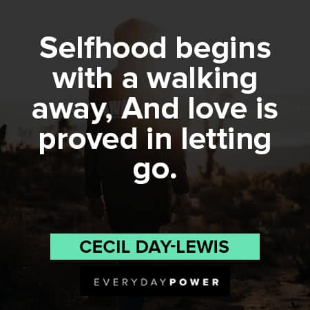 Walk away quotes about selfhood