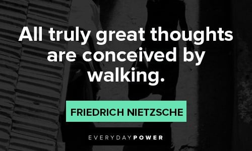 Walking quotes about Thoughts