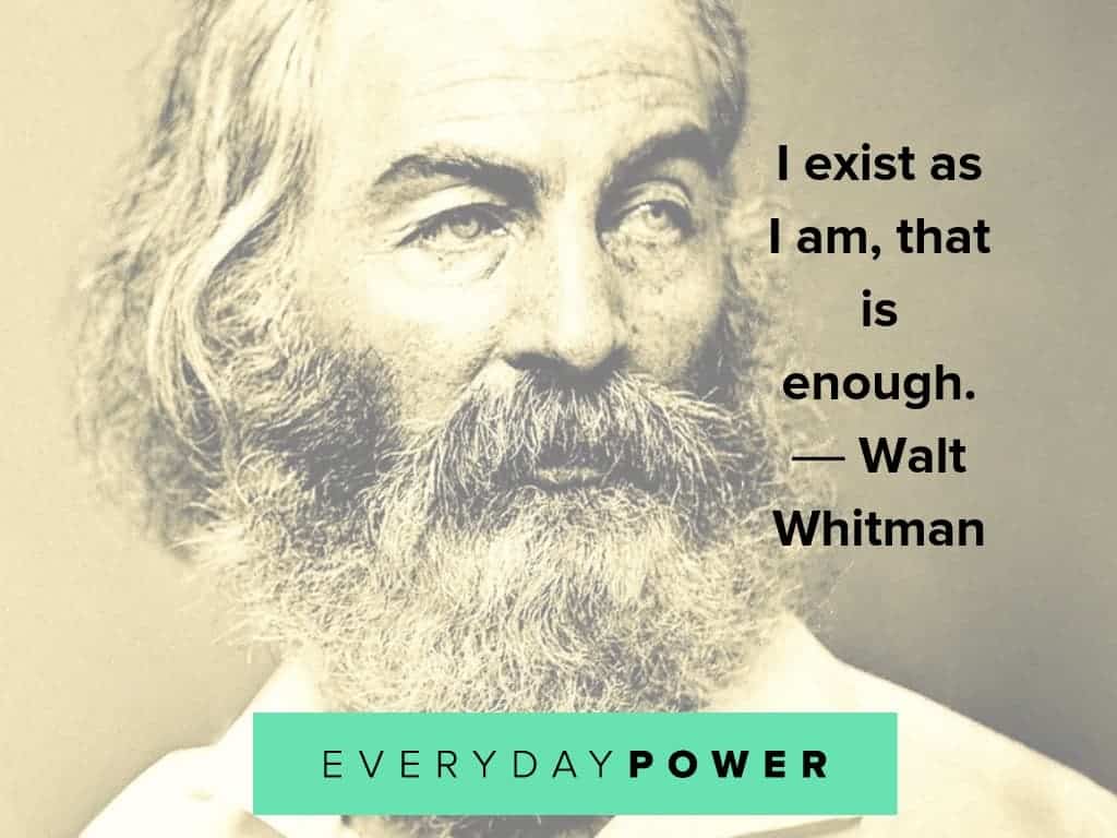 walt whitman quotes on what's enough