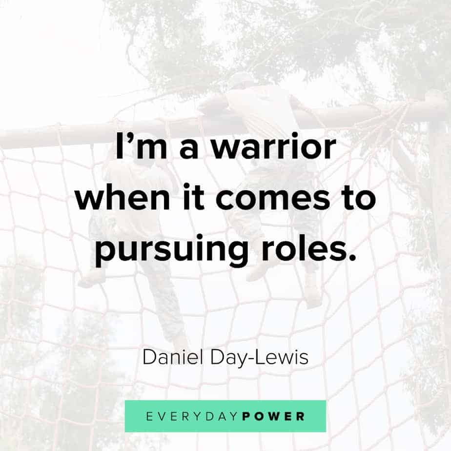 warrior quotes about pursuing roles
