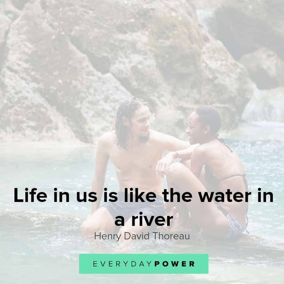 Water quotes to help you move forward