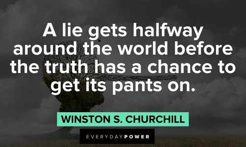 Winston Churchill Quotes about lies and truths