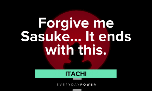 Itachi Quotes to sasuke